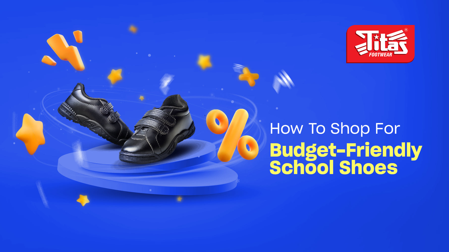 How to shop for Budget-friendly School shoes